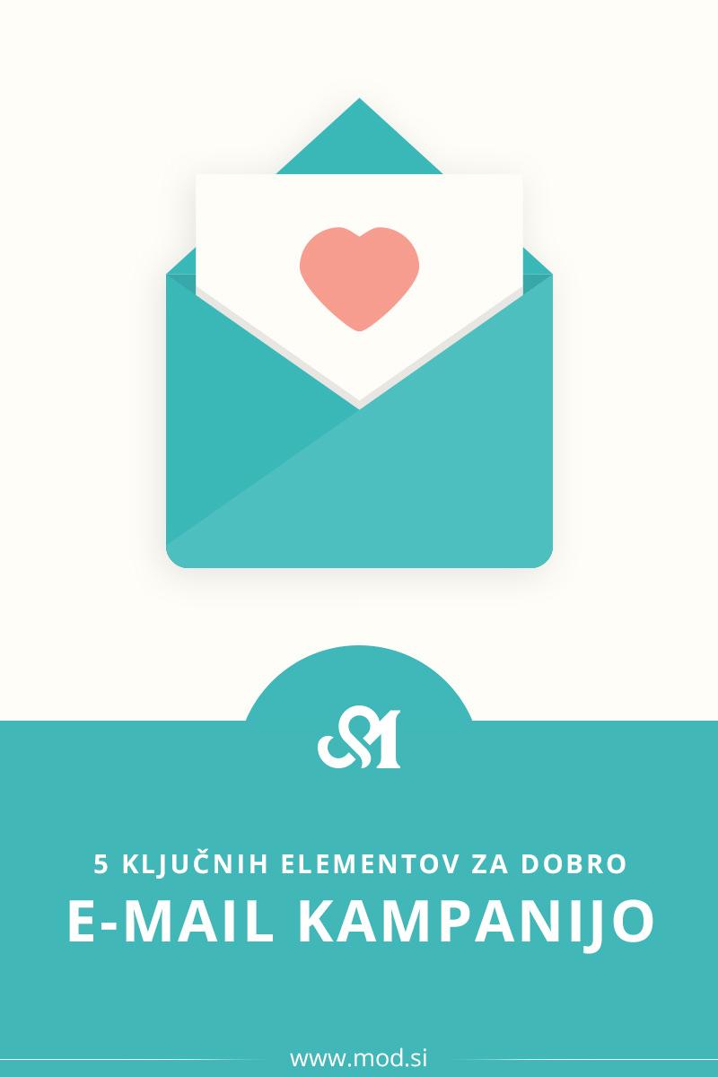 5 ključnih elementov za dobro e-mail kampanijo
