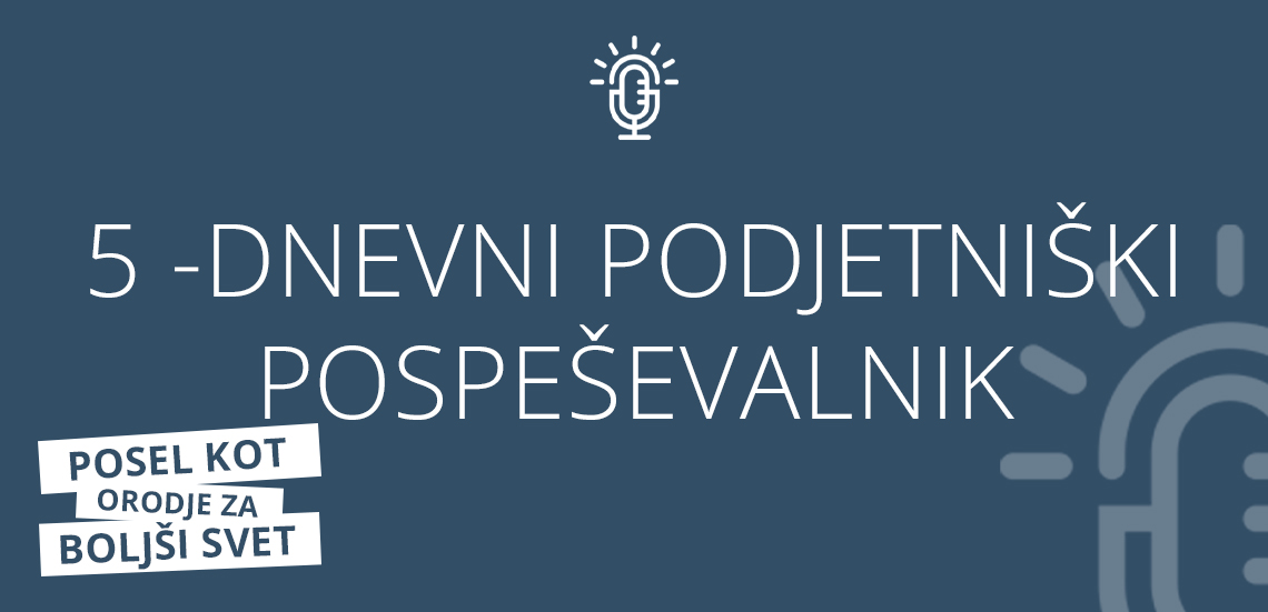 5 -dnevni podjetniški pospeševalnik
