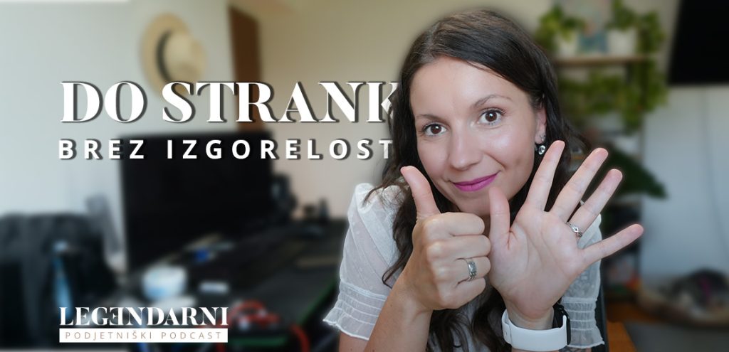 Kako do strank (brez izgorelosti)